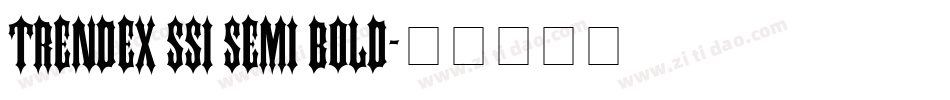 Trendex SSi Semi Bold字体转换
